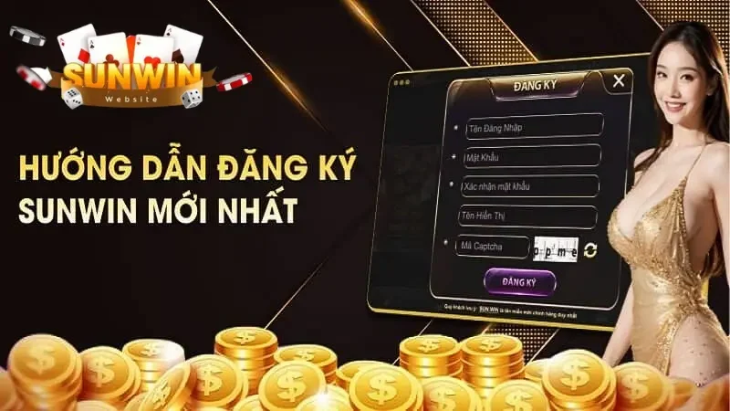 Hướng dẫn đăng ký Sunwin thành công trên mọi nền tảng ngày nay
